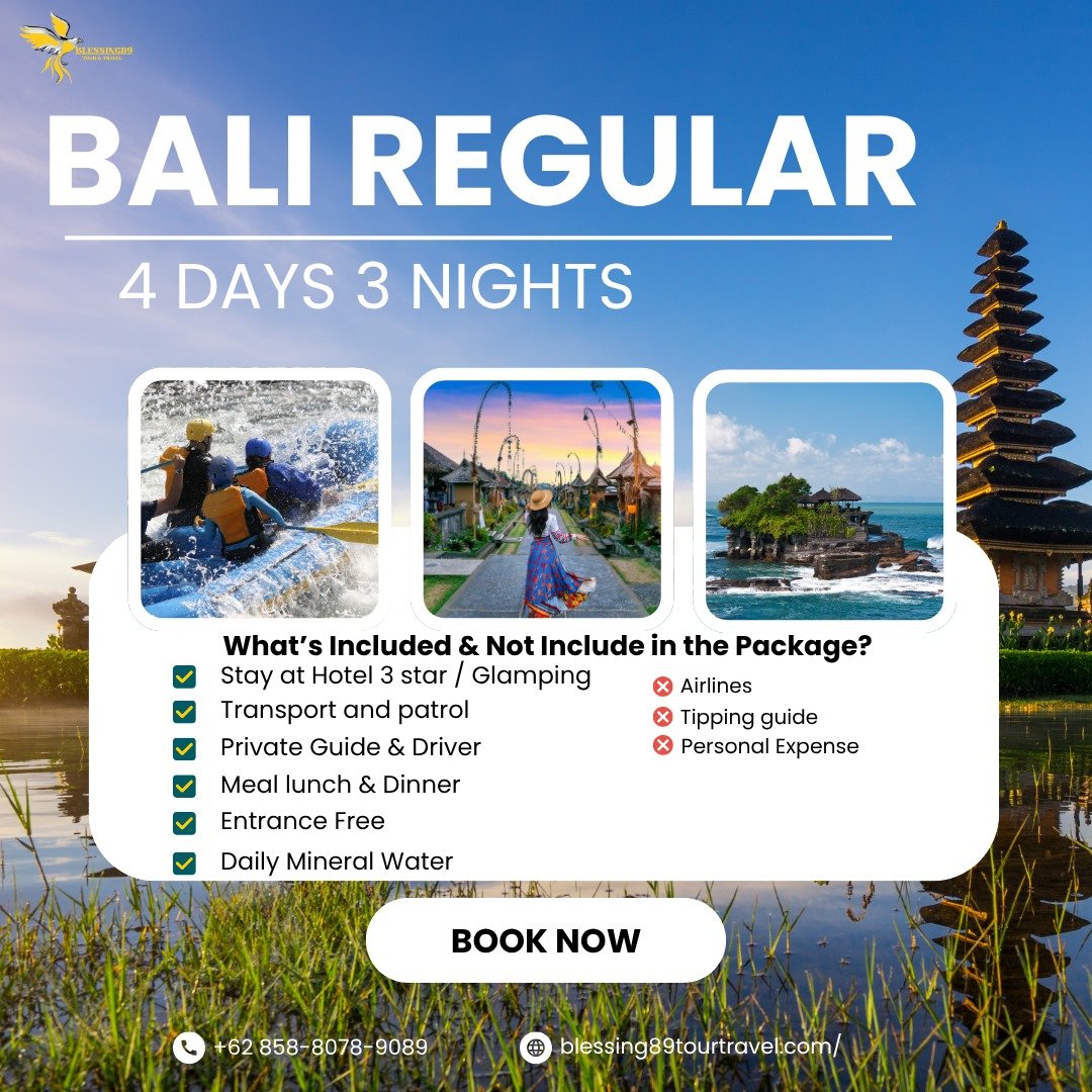 4 Hari 3 Malam - Bali Reguler